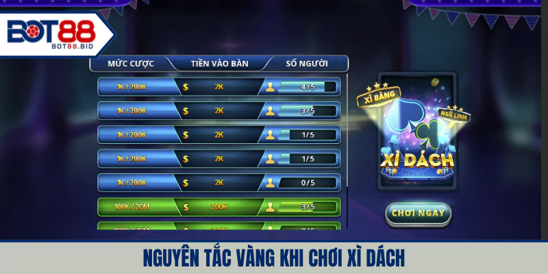 Nguyên tắc vàng khi chơi xì dách
